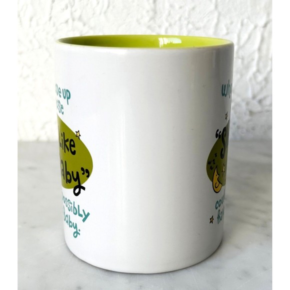 Whoever Made Up Sleep Like a Baby Could NOT Have Had a Baby Mug - Hallmark Cup - Picture 2 of 6